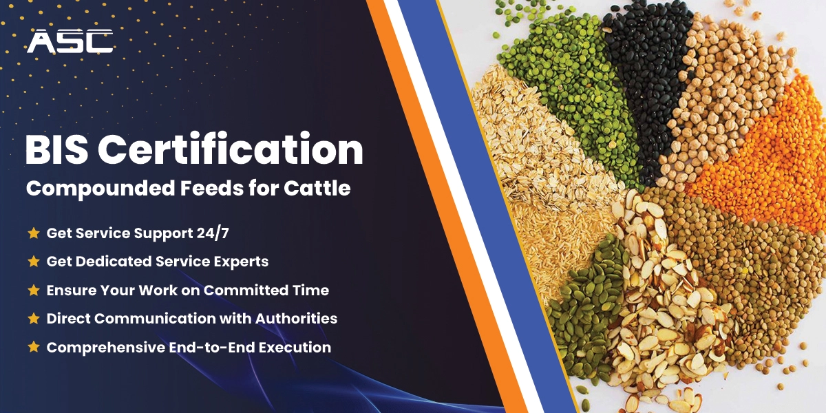 BIS Certification for Compounded Feeds for Cattle