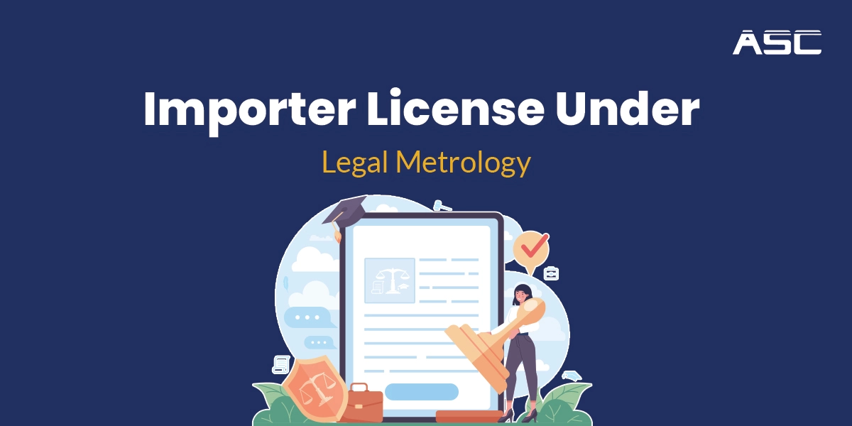 Importer License Under Legal Metrology