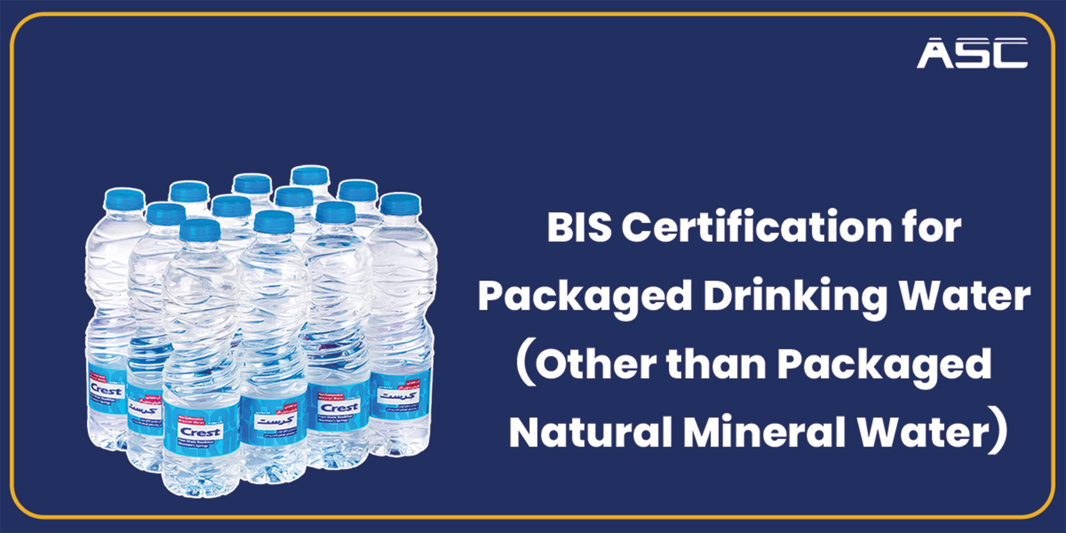 BIS Certification for Packaged Drinking Water