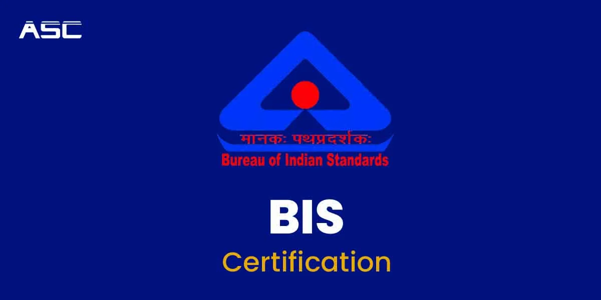 BIS Certification in India